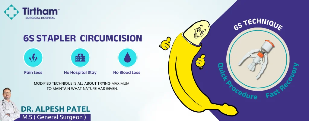 Modified 6S Technique for Circumcision in Ahmedabad